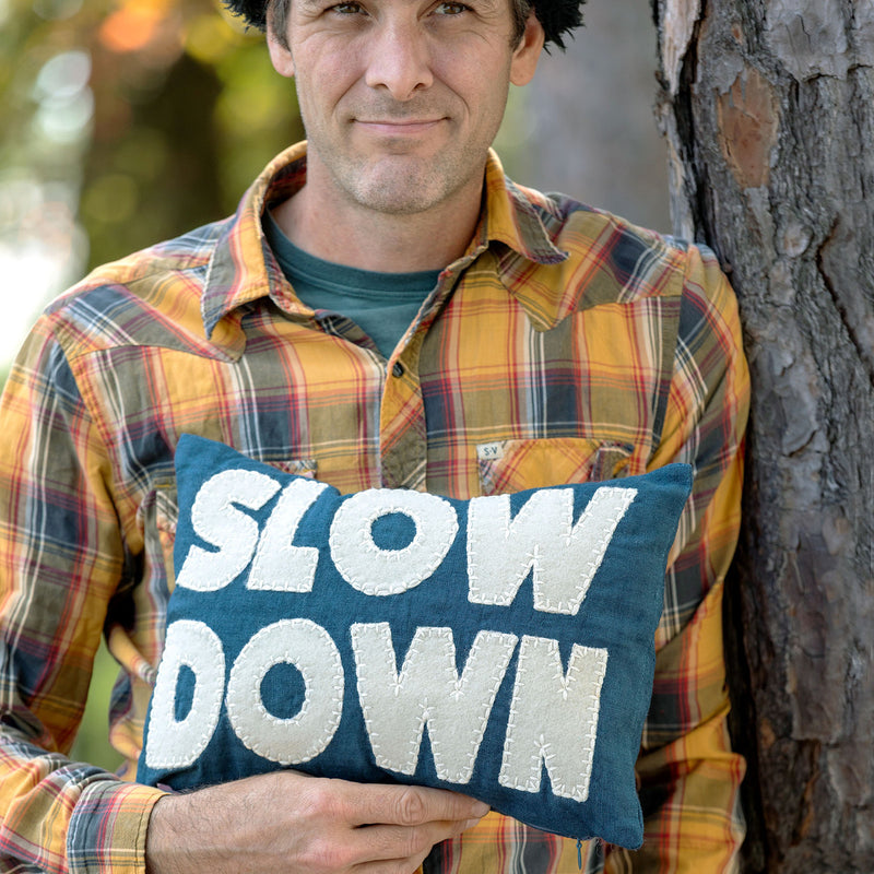 "Slow Down" Appliqued Linen Pillow